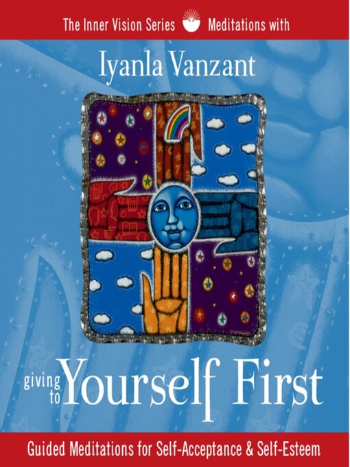 Title details for Giving to Yourself First by Iyanla Vanzant - Available